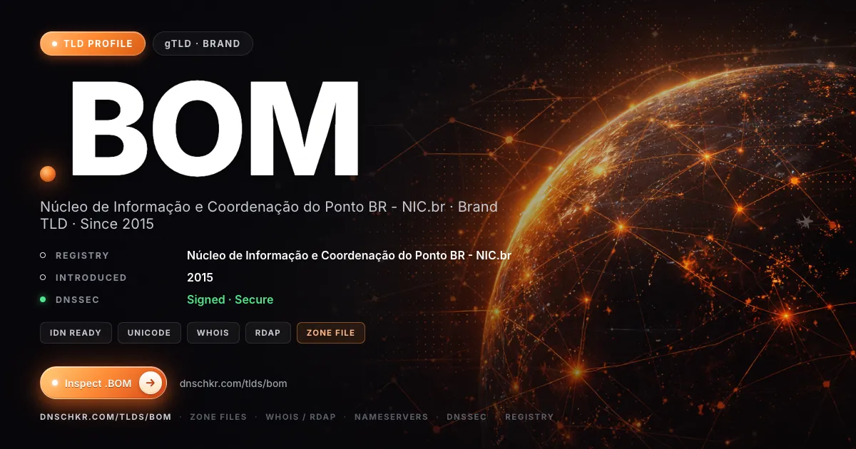 .bom TLD — domains, registry, and DNSSEC overview