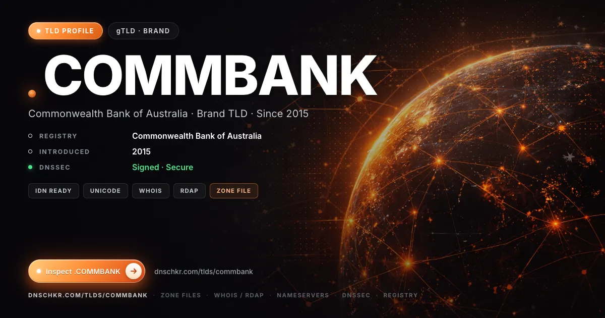 .commbank TLD — domains, registry, and DNSSEC overview