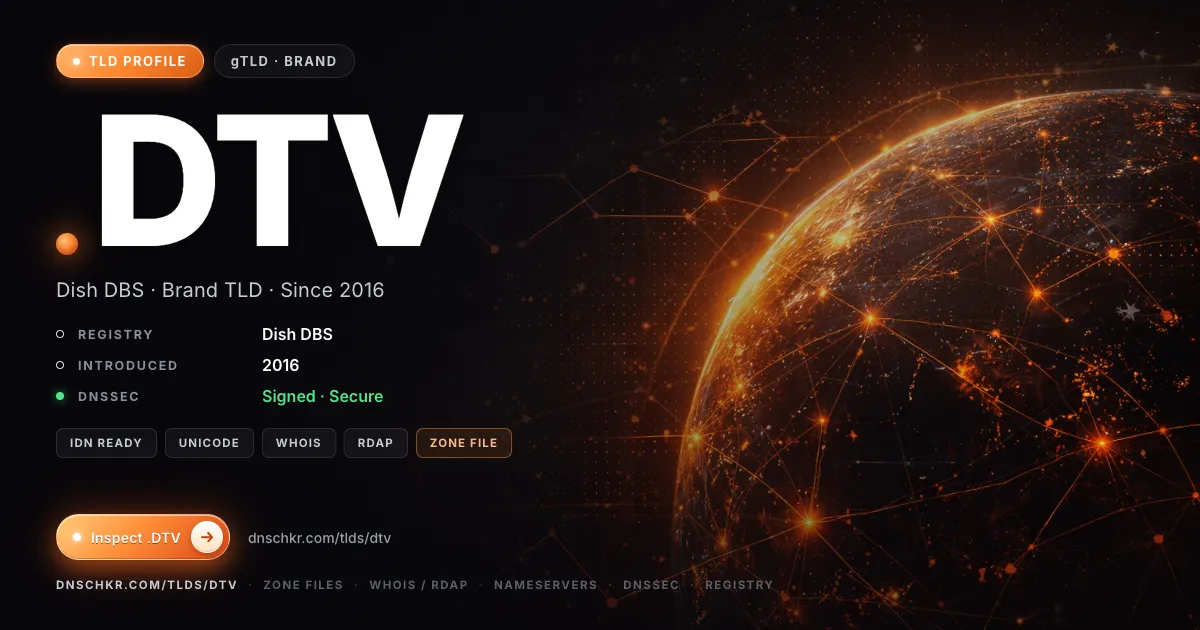 .dtv TLD — domains, registry, and DNSSEC overview