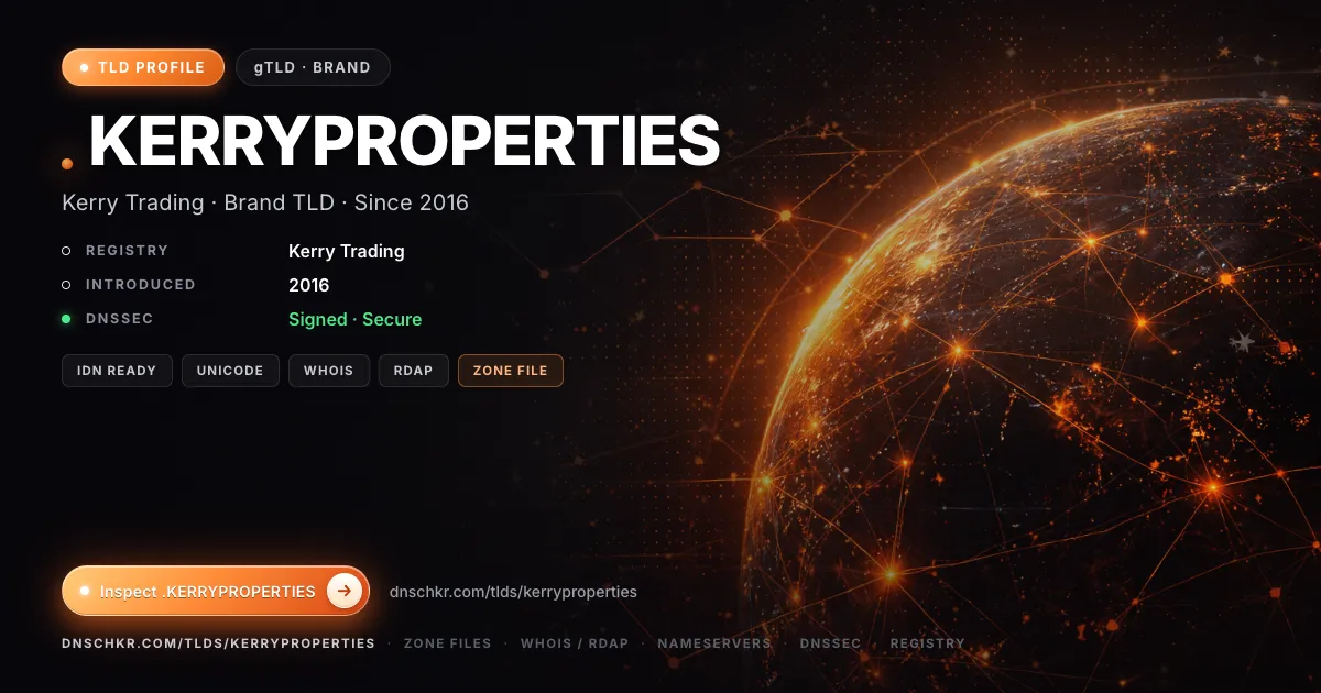 .kerryproperties TLD — domains, registry, and DNSSEC overview
