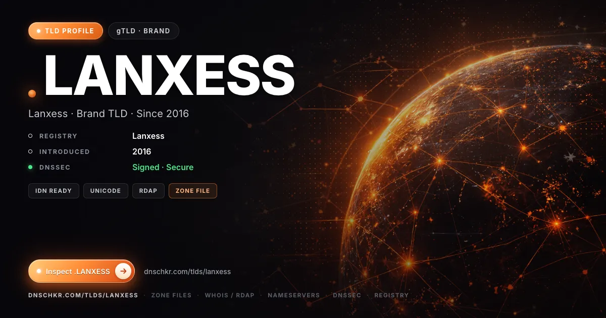 .lanxess TLD — domains, registry, and DNSSEC overview