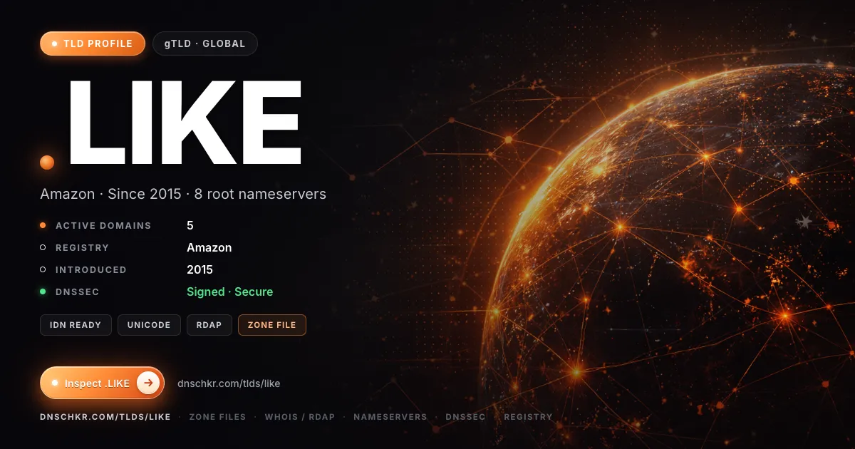 .like TLD — domains, registry, and DNSSEC overview