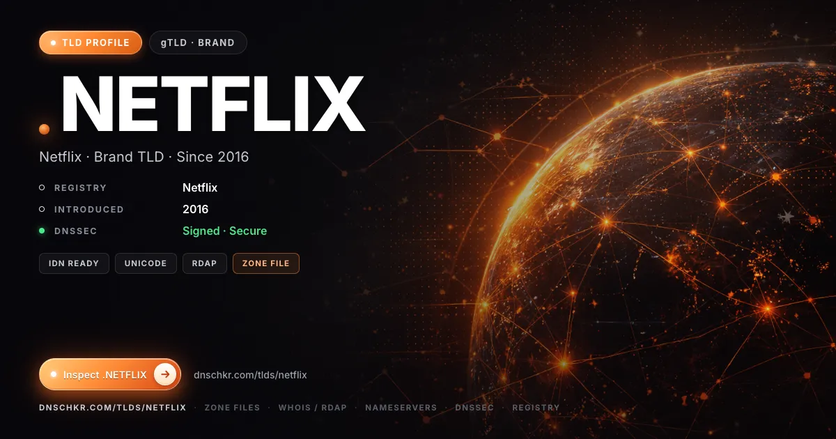 .netflix TLD — domains, registry, and DNSSEC overview