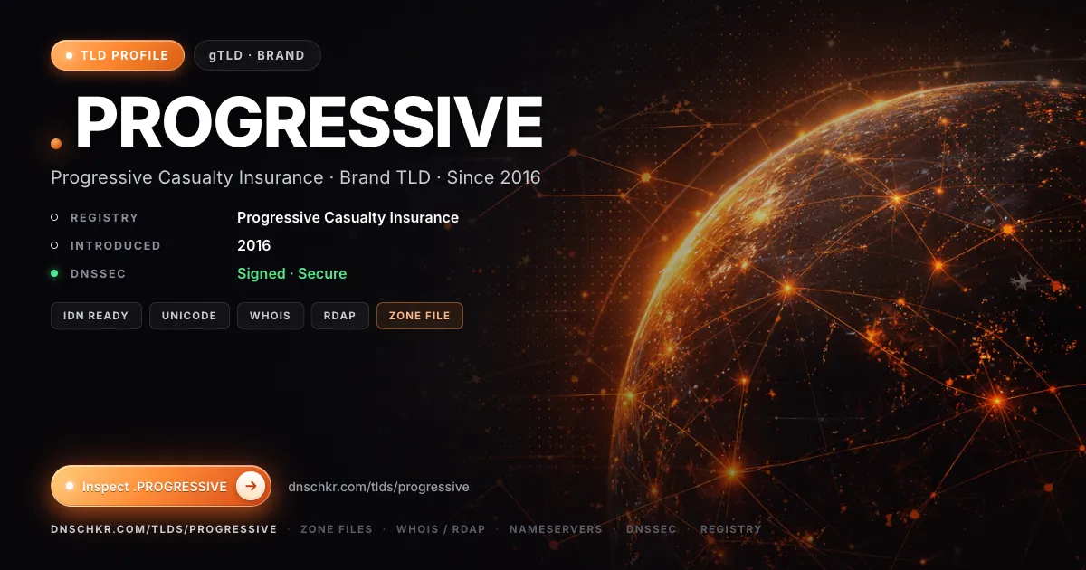 .progressive TLD — domains, registry, and DNSSEC overview