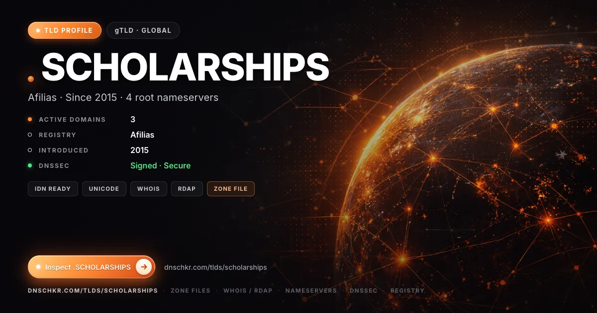.scholarships TLD — domains, registry, and DNSSEC overview