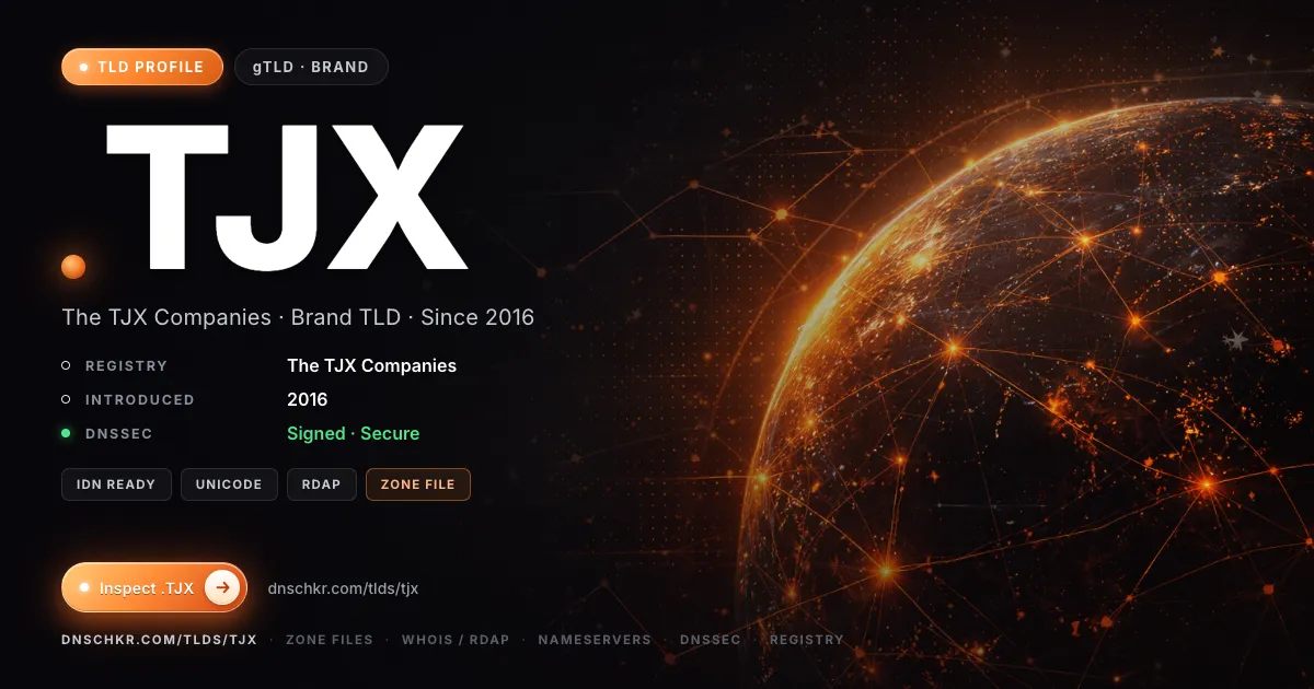 .tjx TLD — domains, registry, and DNSSEC overview