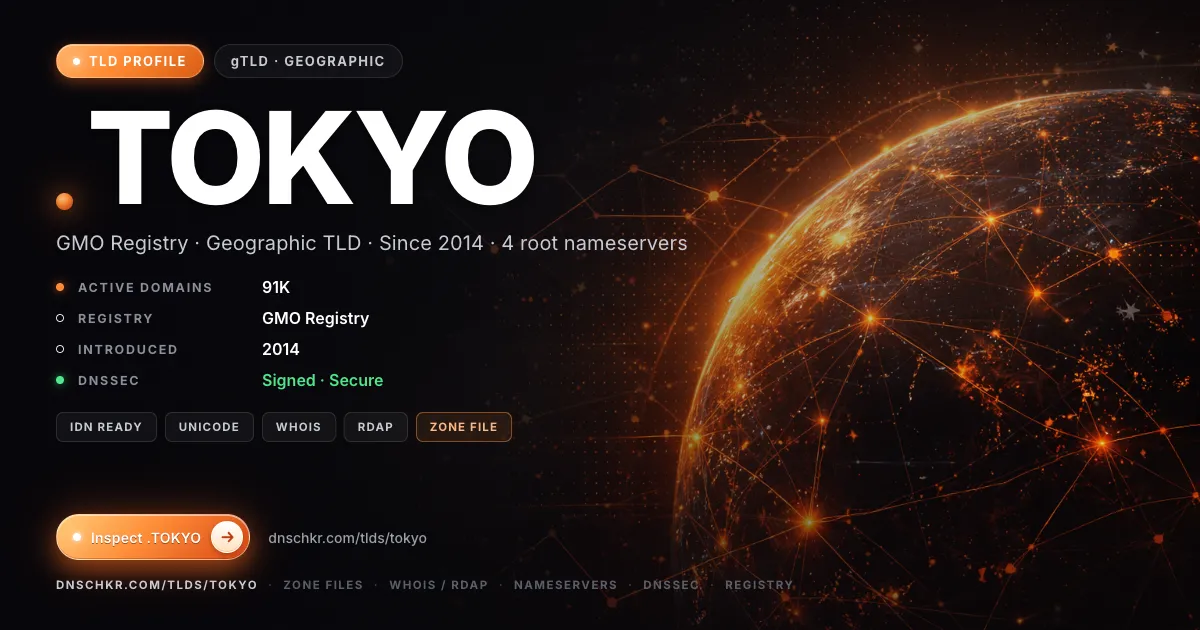 .tokyo TLD — domains, registry, and DNSSEC overview