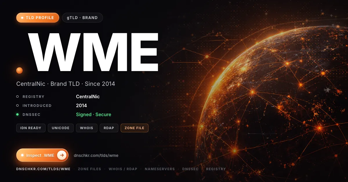.wme TLD — domains, registry, and DNSSEC overview