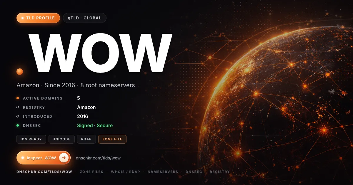 .wow TLD — domains, registry, and DNSSEC overview