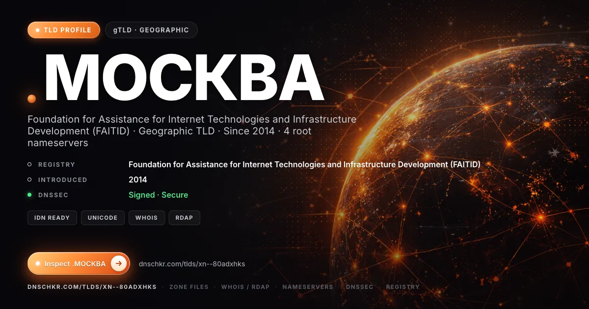 .москва (.xn--80adxhks) TLD — domains, registry, and DNSSEC overview