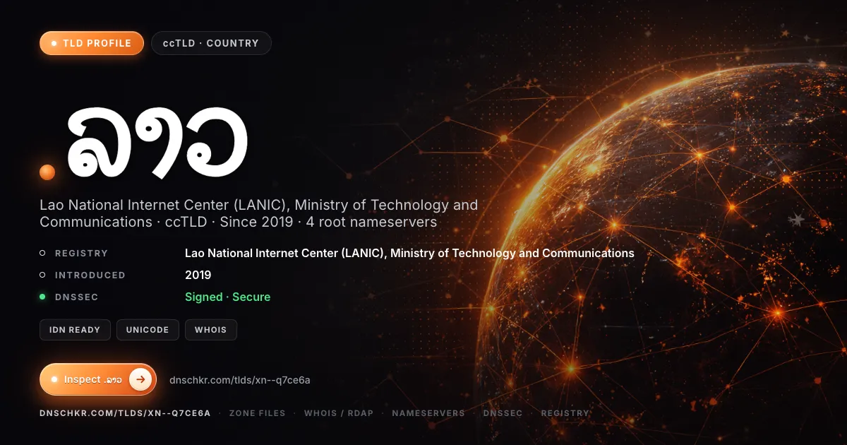 .ລາວ (.xn--q7ce6a) TLD, domains, registry, and DNSSEC overview