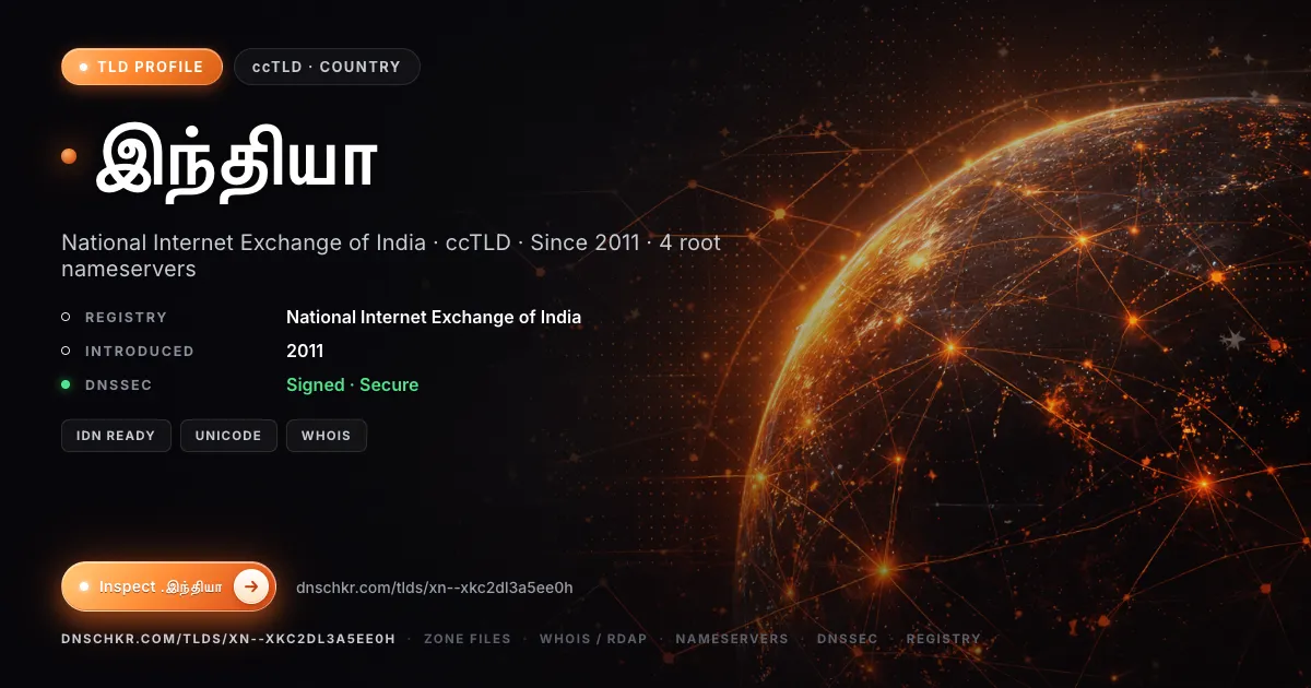 .இந்தியா (.xn--xkc2dl3a5ee0h) TLD — domains, registry, and DNSSEC overview