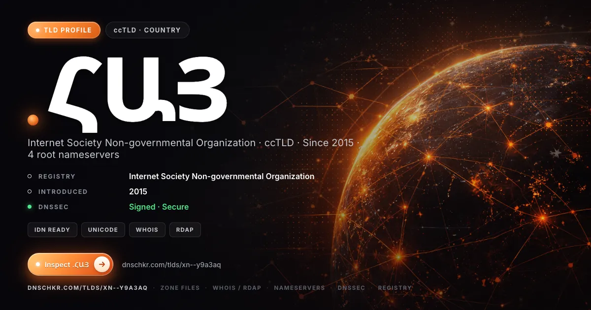 .հայ (.xn--y9a3aq) TLD — domains, registry, and DNSSEC overview